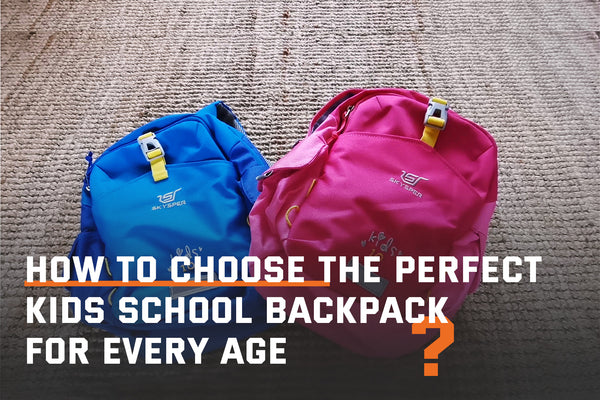 How to Choose the Perfect Kids School Backpack for Every Age